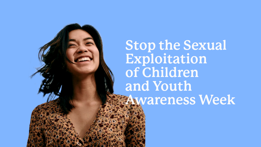 Stop the Sexual Exploitation of Children & Youth Awareness Week ...